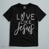 Forever Christian & Gear Cute Christian Love Like Jesus With Heart  T-Shirt thumb 5