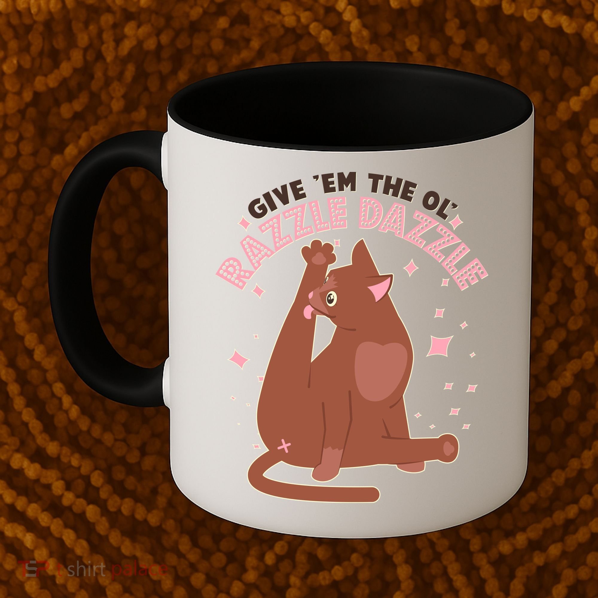 Funny Cat Give Em The Ol Razzle Dazzle Coffee Mug