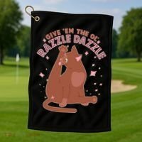 Funny Cat Give Em The Ol Razzle Dazzle Golf Towel thumb 1