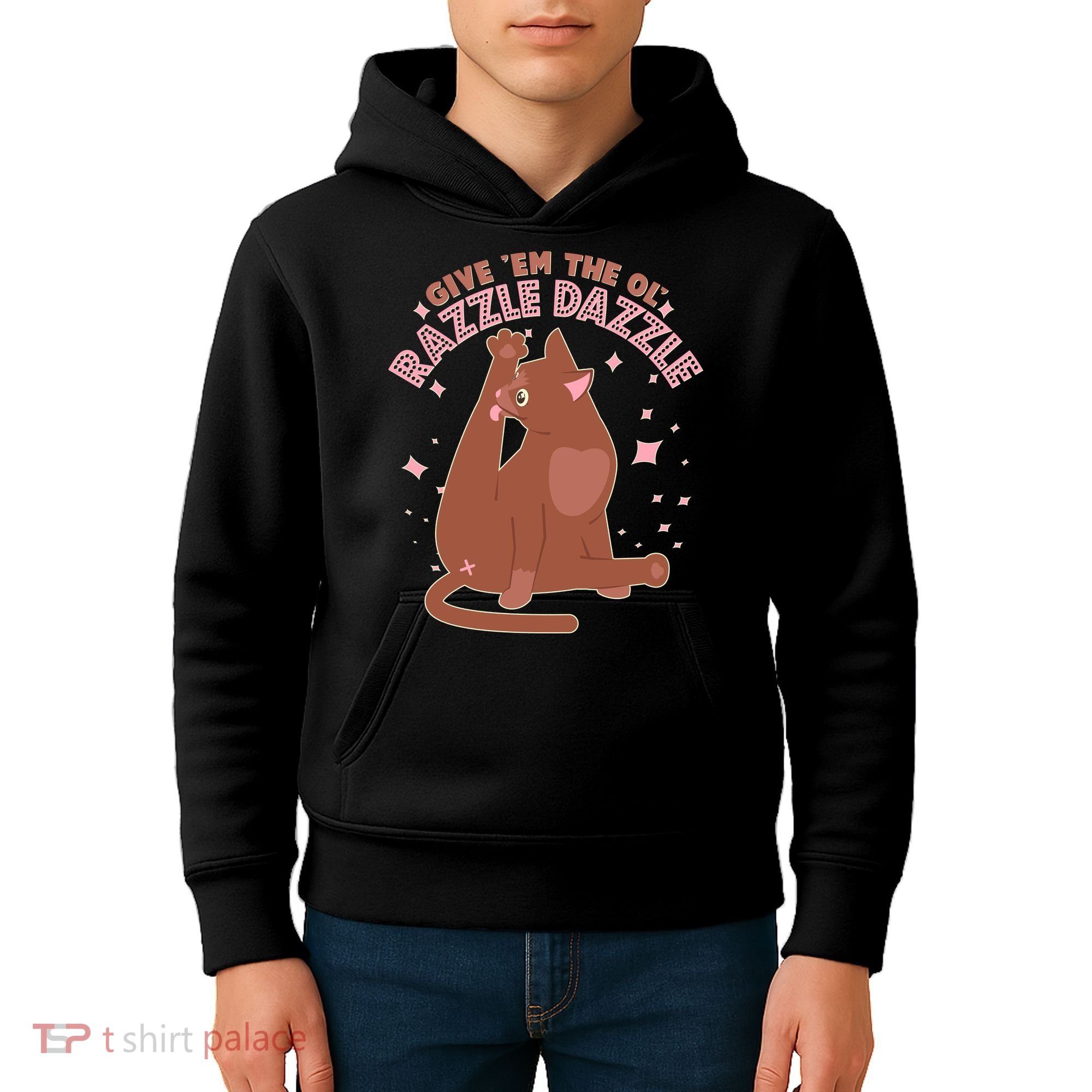 Funny Cat Give Em The Ol Razzle Dazzle Kids Hoodie
