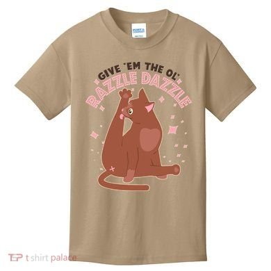 Funny Cat Give Em The Ol Razzle Dazzle Kids T-Shirt