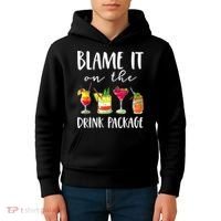 Funny Cruise Gifts Blame It On The Drink Package Kids Hoodie thumb 4