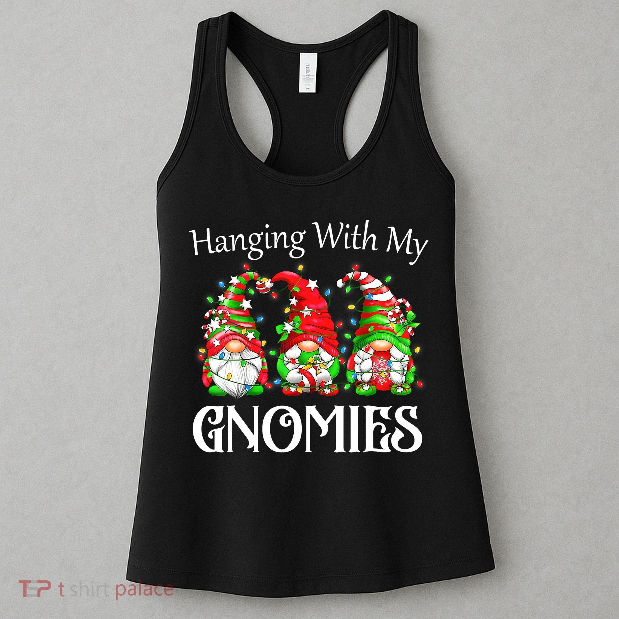 Funny Christmas Gnome Hanging With My Gnomies Family Pajamas Women's Tank Top