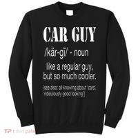 Funny Car Guy Cars Lover Racing Mechanics Car Guy Definition Sweatshirt thumb 0