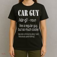 Funny Car Guy Cars Lover Racing Mechanics Car Guy Definition T-Shirt thumb 4