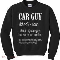 Funny Car Guy Cars Lover Racing Mechanics Car Guy Definition Kids Sweatshirt thumb 0