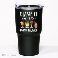 Funny Cruise Gifts Blame It On The Drink Package Tumbler thumb 0