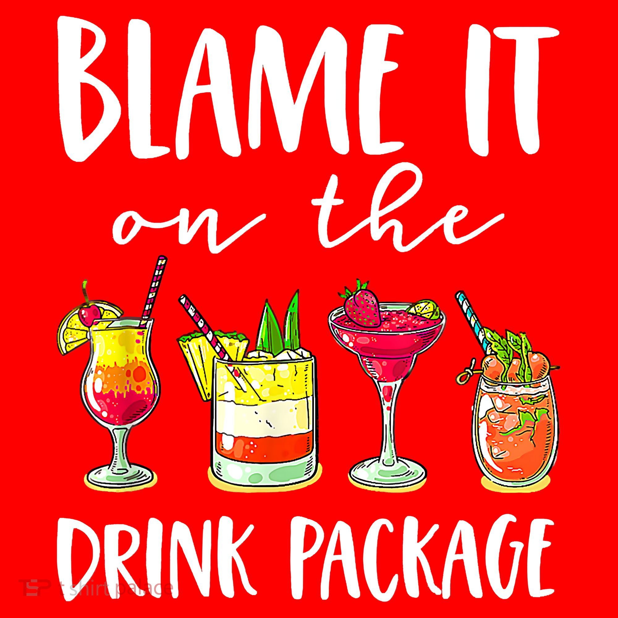 Funny Cruise Gifts Blame It On The Drink Package Santa Hat