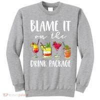 Funny Cruise Gifts Blame It On The Drink Package Sweatshirt thumb 0