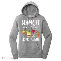 Funny Cruise Gifts Blame It On The Drink Package Women's Hoodie thumb 0