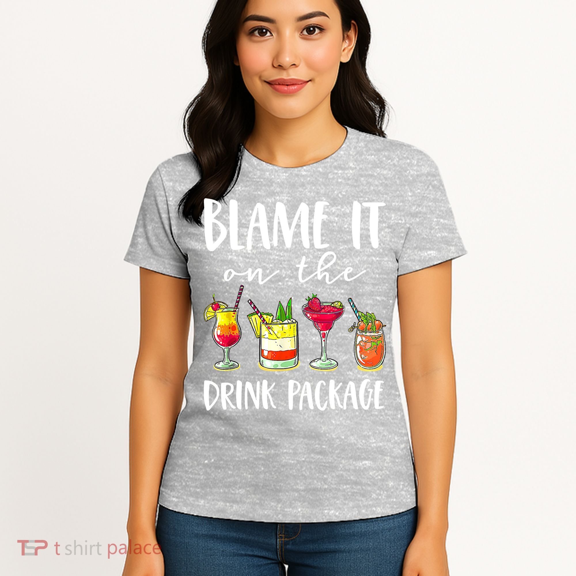 Funny Cruise Gifts Blame It On The Drink Package Women's T-Shirt