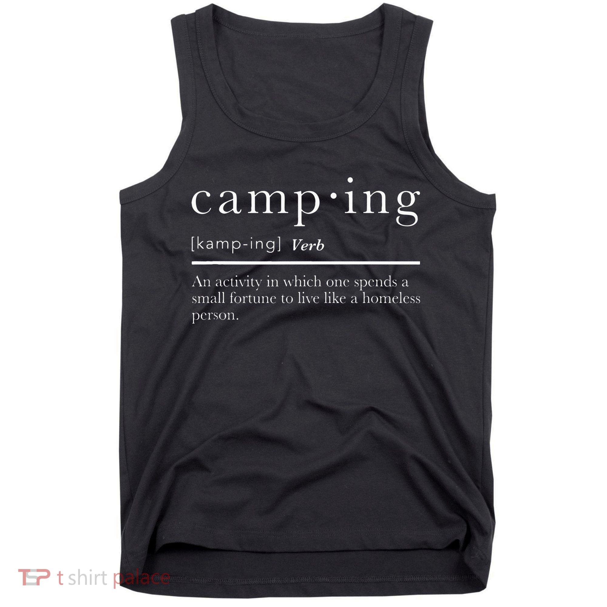 Funny Camping Gifts With Sayings For Campers Camp Definition Tank Top