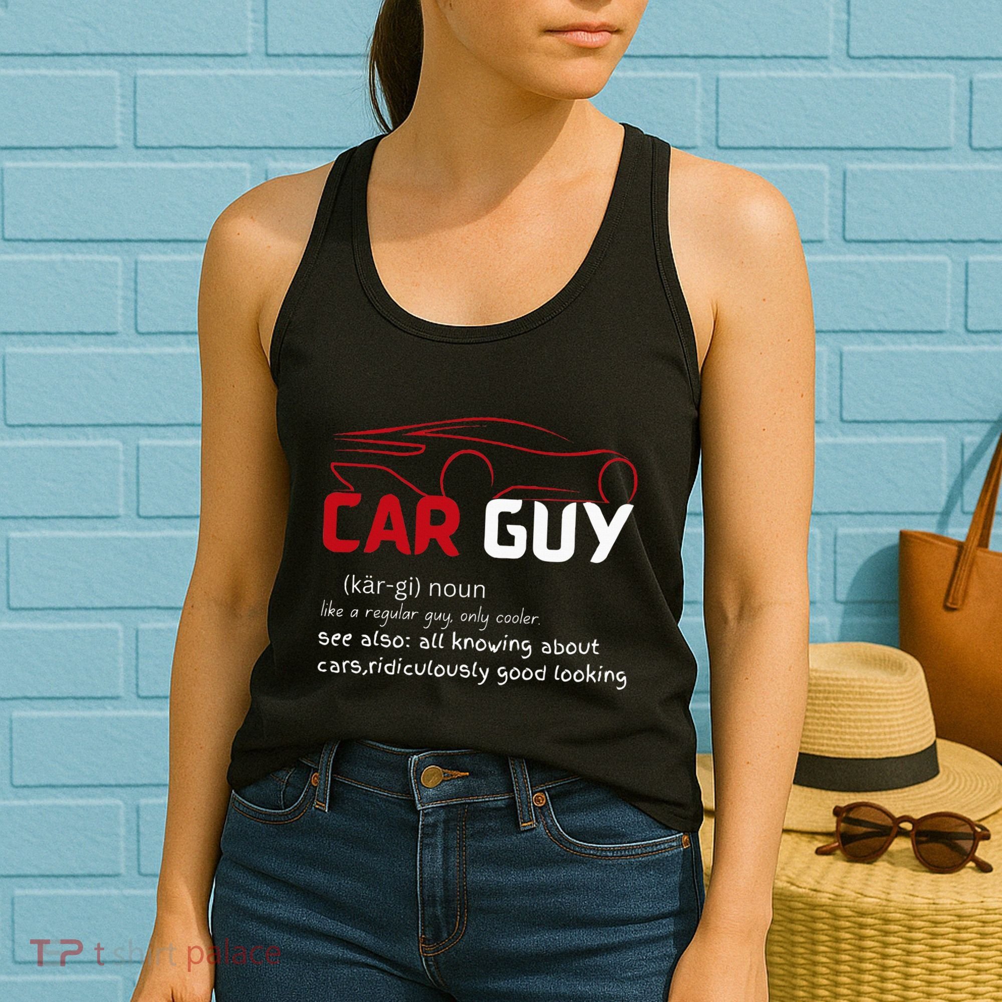Funny Car Guy Definition  Sport Car Lover Car guy Mechanic Women's Tank Top