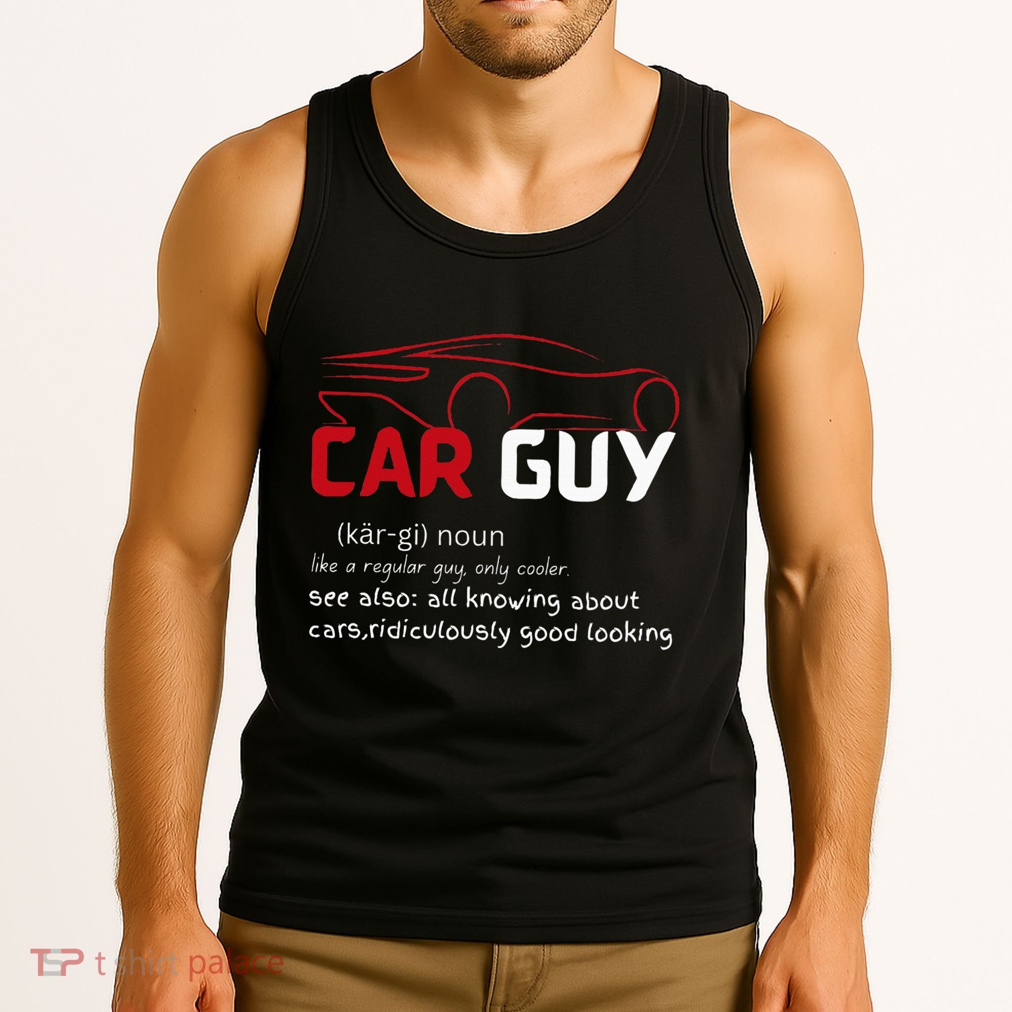 Funny Car Guy Definition  Sport Car Lover Car guy Mechanic Tank Top