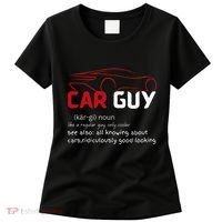 Funny Car Guy Definition  Sport Car Lover Car guy Mechanic Women's T-Shirt thumb 0