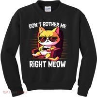 Funny Cat Gamer Don’T Bother Me Right Meow Video Games Lover Kids Sweatshirt thumb 0