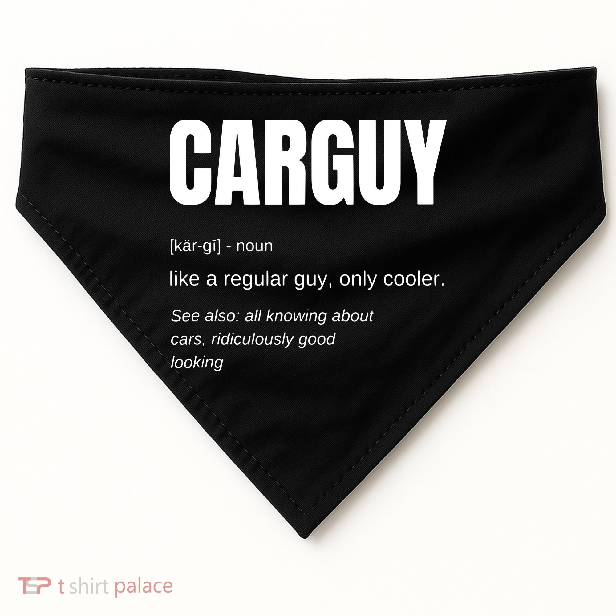 Funny Car Guy Gift CARGUY Definition USA-Made Doggie Bandana