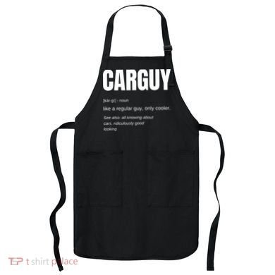 Funny Car Guy Gift CARGUY Definition Apron