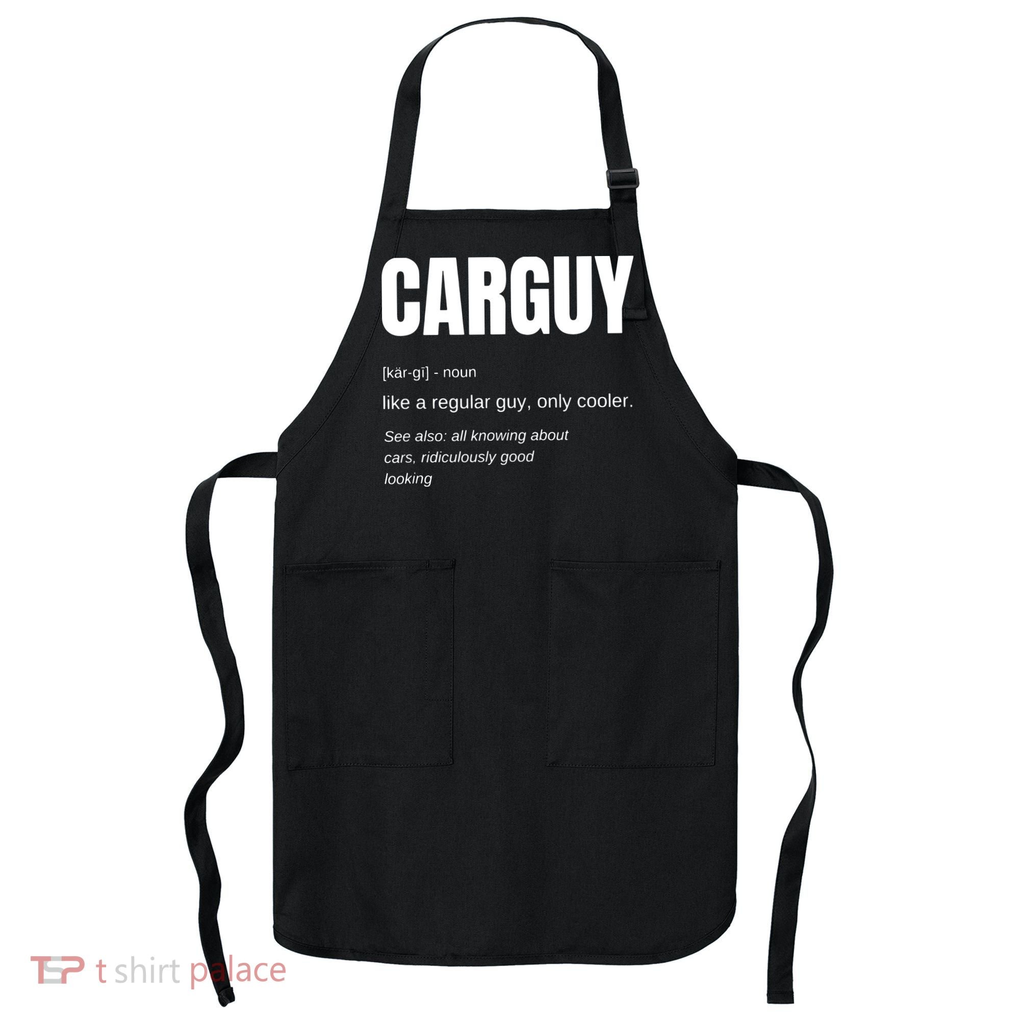 Funny Car Guy Gift CARGUY Definition Apron