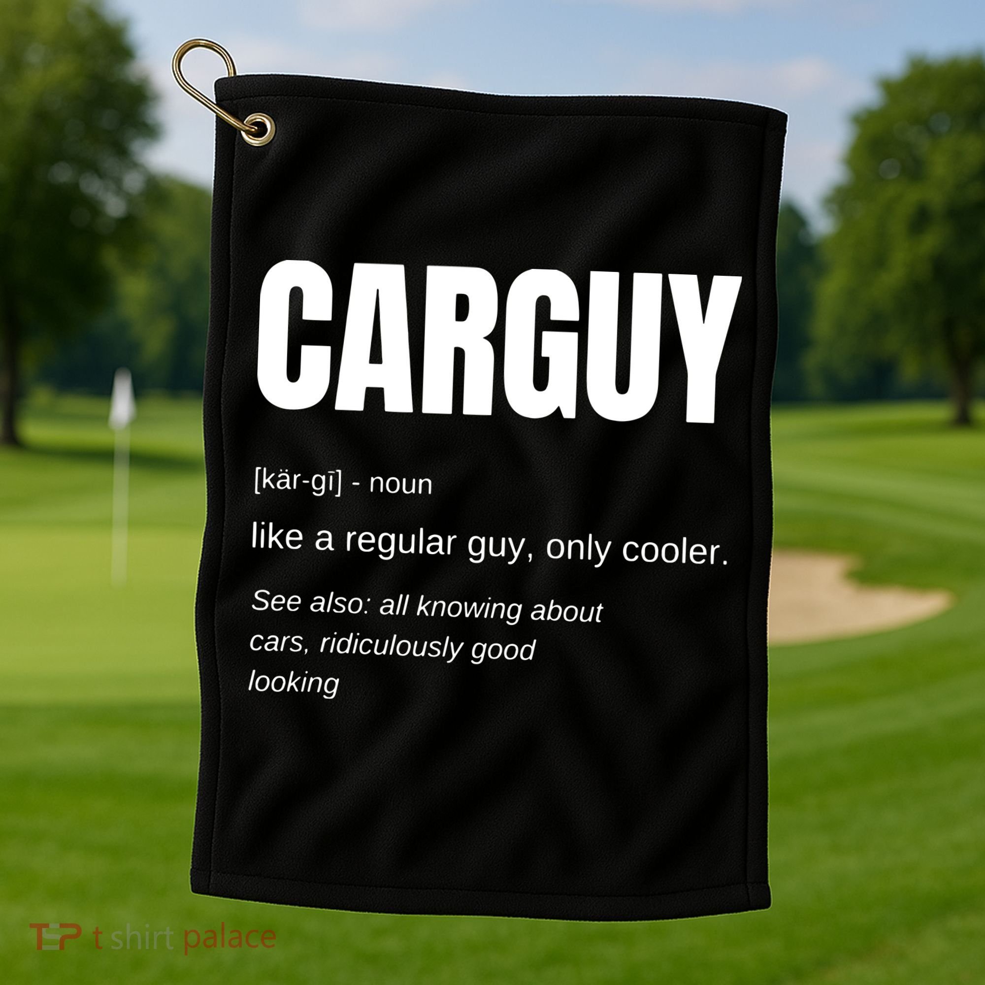 Funny Car Guy Gift CARGUY Definition Golf Towel