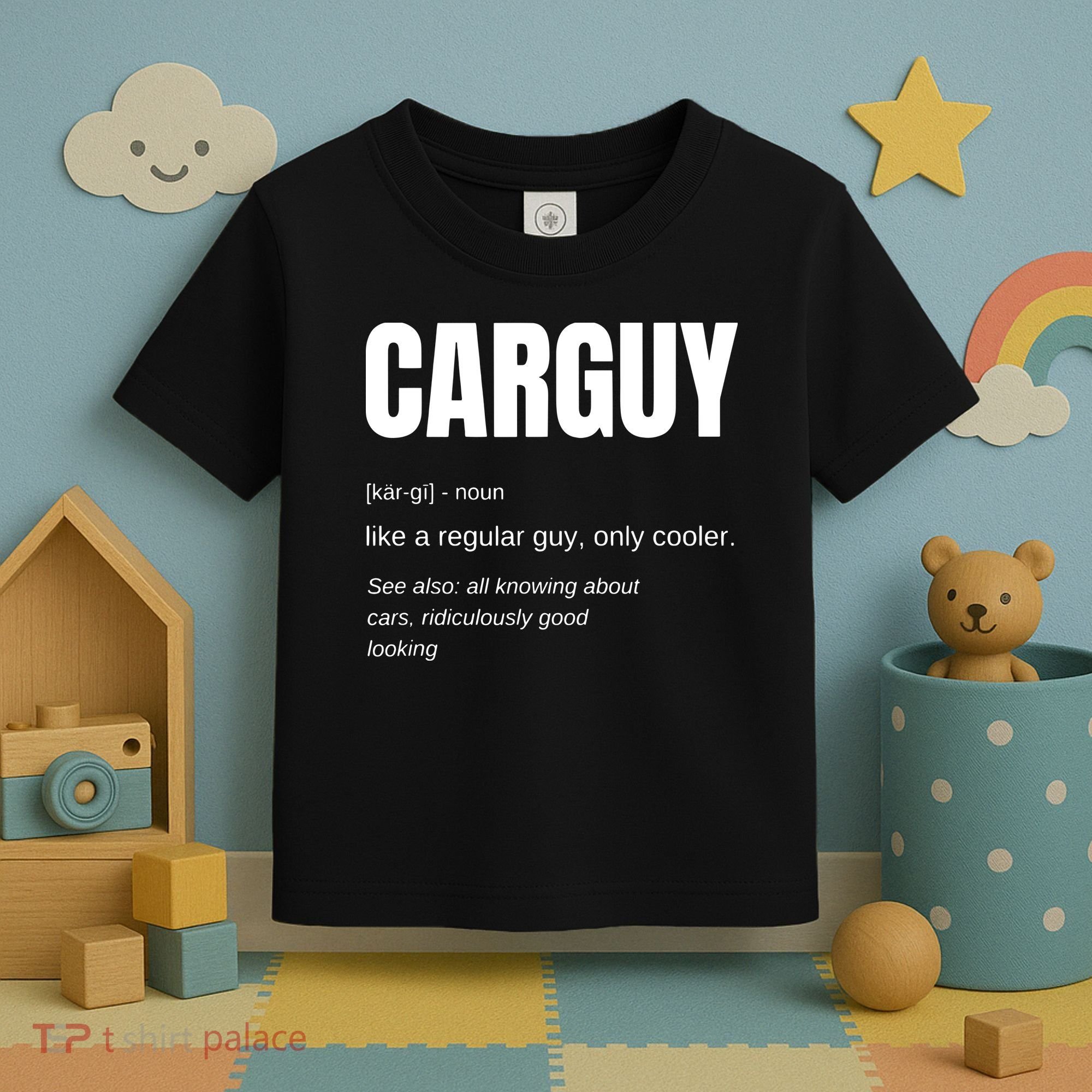 Funny Car Guy Gift CARGUY Definition Toddler T-Shirt