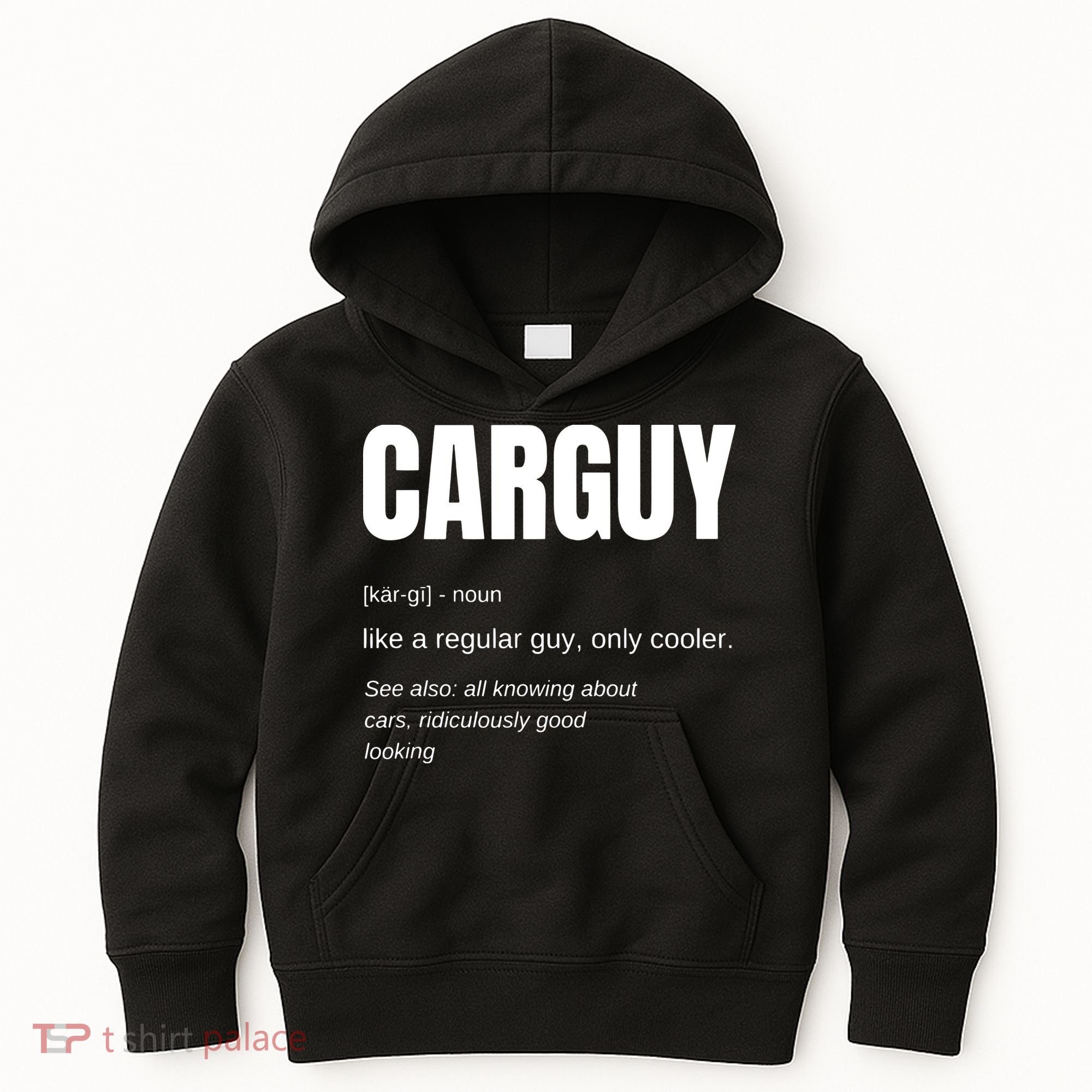 Funny Car Guy Gift CARGUY Definition Kids Hoodie