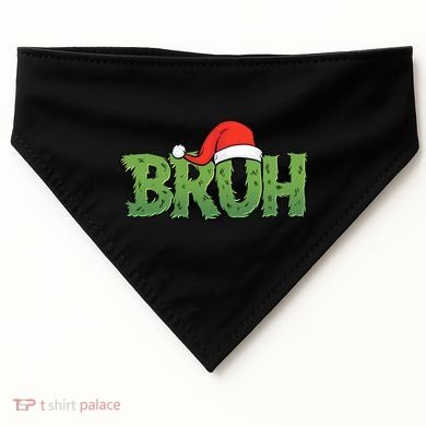 Funny Christmas Grinch Bruh USA-Made Doggie Bandana