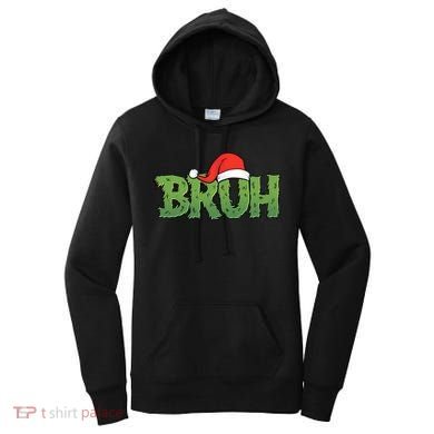 Funny Christmas Grinch Bruh Women's Hoodie