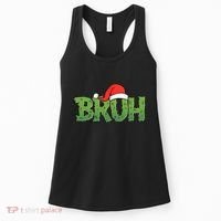 Funny Christmas Grinch Bruh Women's Tank Top thumb 0