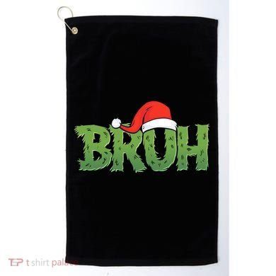 Funny Christmas Grinch Bruh Golf Towel