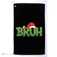 Funny Christmas Grinch Bruh Golf Towel thumb 0