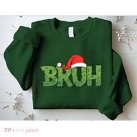 Funny Christmas Grinch Bruh Sweatshirt thumb 2