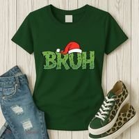 Funny Christmas Grinch Bruh Women's T-Shirt thumb 3