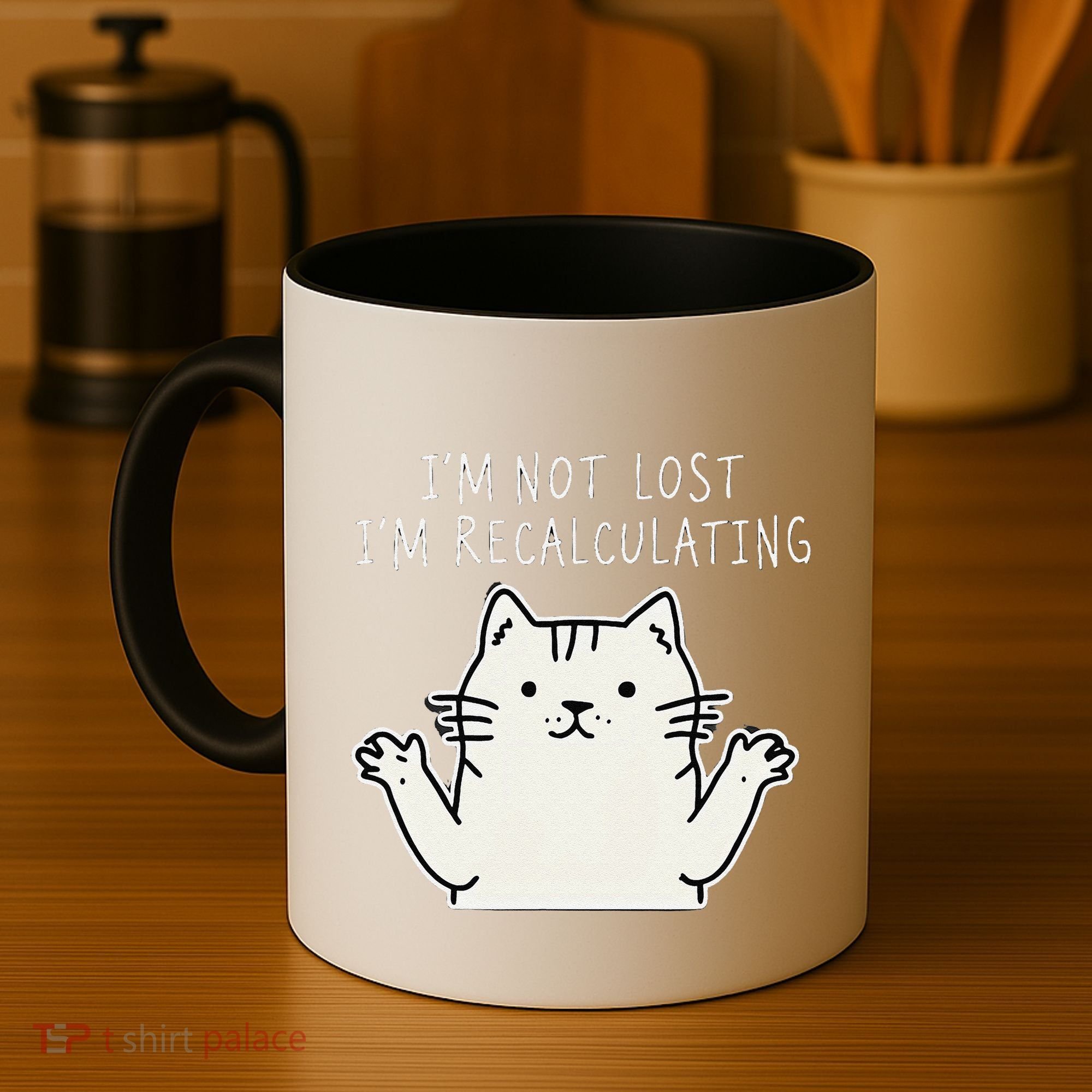 Funny Cat Gpsinspired Joke I’M Not Lost I’M Recalculating Coffee Mug