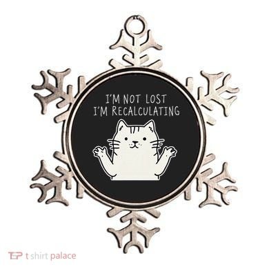 Funny Cat Gpsinspired Joke I’M Not Lost I’M Recalculating Ornament