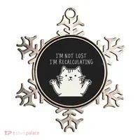 Funny Cat Gpsinspired Joke I’M Not Lost I’M Recalculating Ornament thumb 0