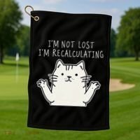 Funny Cat Gpsinspired Joke I’M Not Lost I’M Recalculating Golf Towel thumb 1