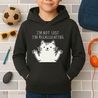 Funny Cat Gpsinspired Joke I’M Not Lost I’M Recalculating Kids Hoodie thumb 2