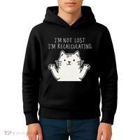 Funny Cat Gpsinspired Joke I’M Not Lost I’M Recalculating Kids Hoodie thumb 4