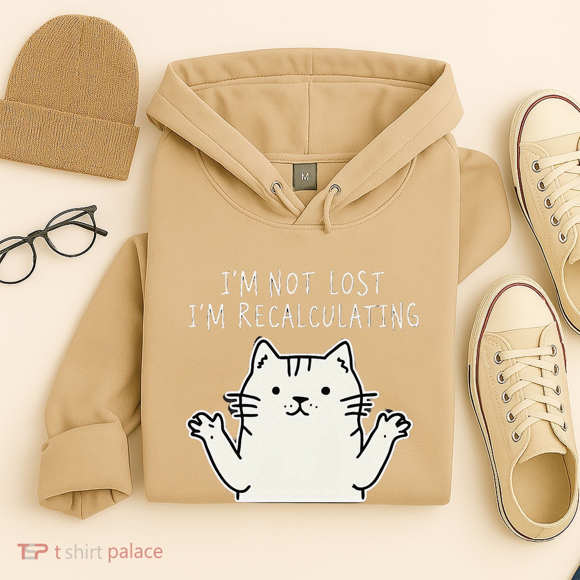 Funny Cat Gpsinspired Joke I’M Not Lost I’M Recalculating Hoodie