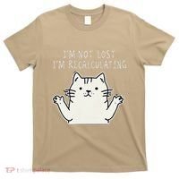 Funny Cat Gpsinspired Joke I’M Not Lost I’M Recalculating T-Shirt thumb 0