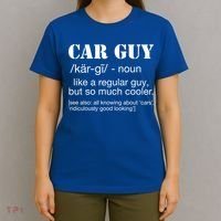 Funny Car Guy Cars Lover Racing Mechanics Car Guy Definition Meaningful Gift T-Shirt thumb 4