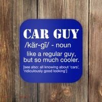 Funny Car Guy Cars Lover Racing Mechanics Car Guy Definition Meaningful Gift Coaster thumb 0
