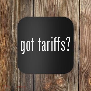 Funny Classic Got Tariffs Retro Coaster