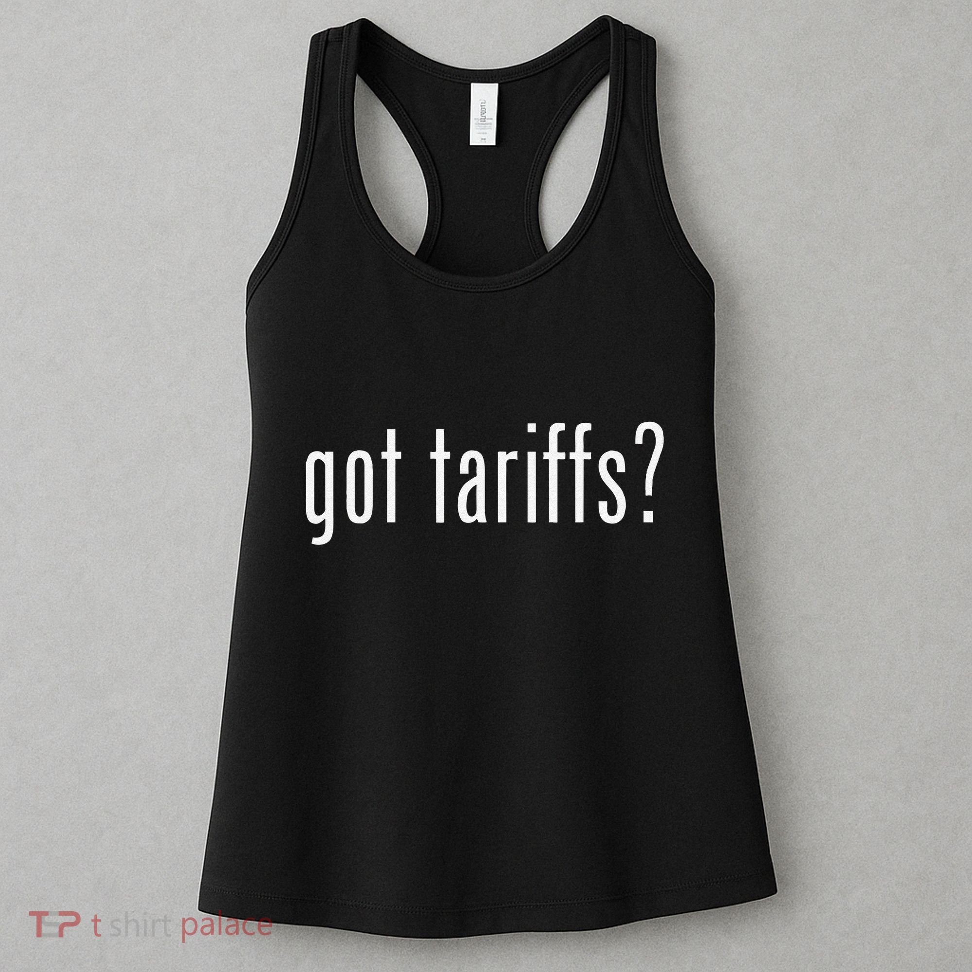 Funny Classic Got Tariffs Retro Women's Tank Top