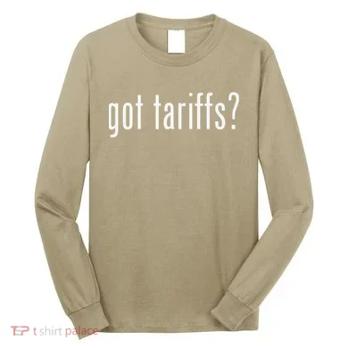Funny Classic Got Tariffs Retro Long Sleeve Shirt