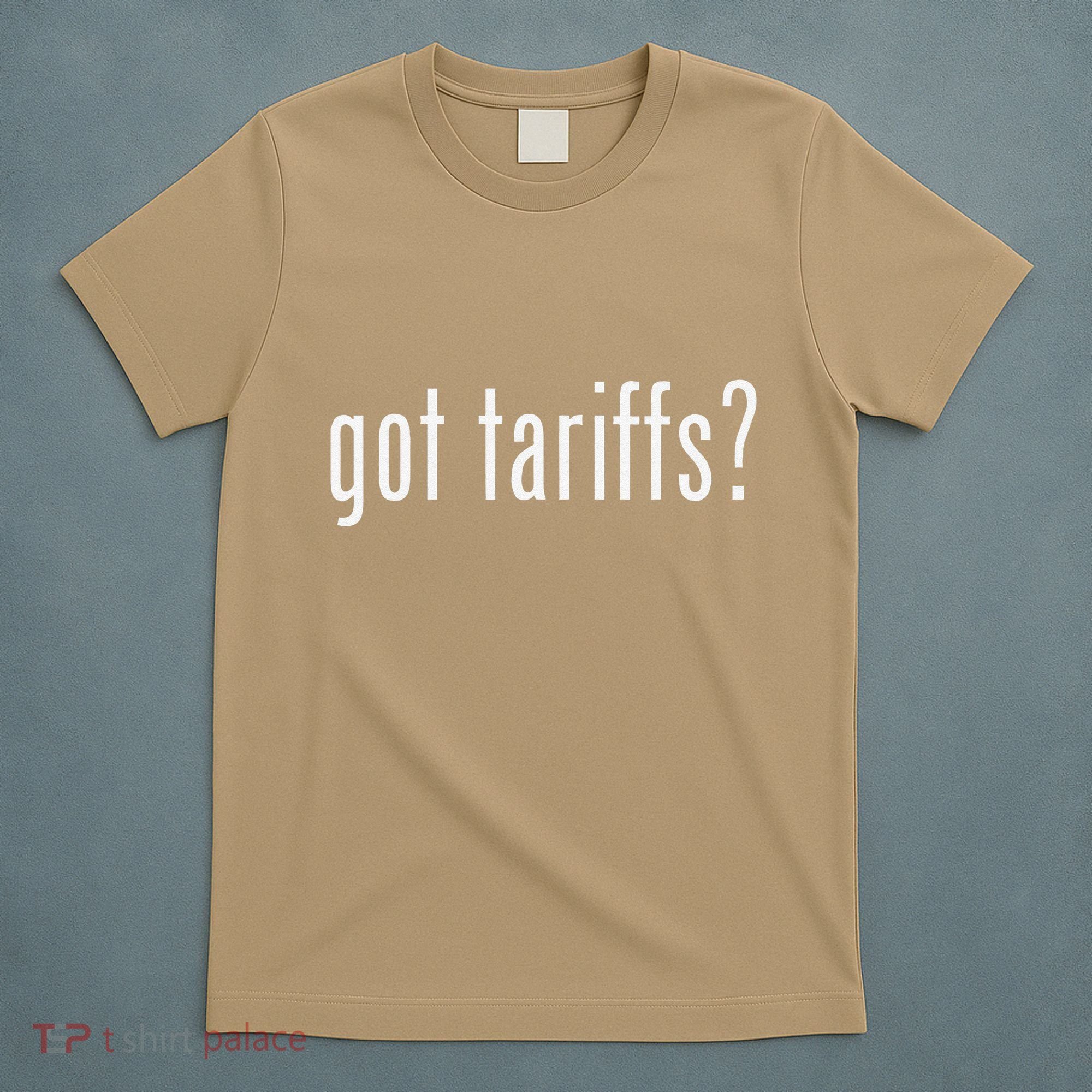 Funny Classic Got Tariffs Retro T-Shirt
