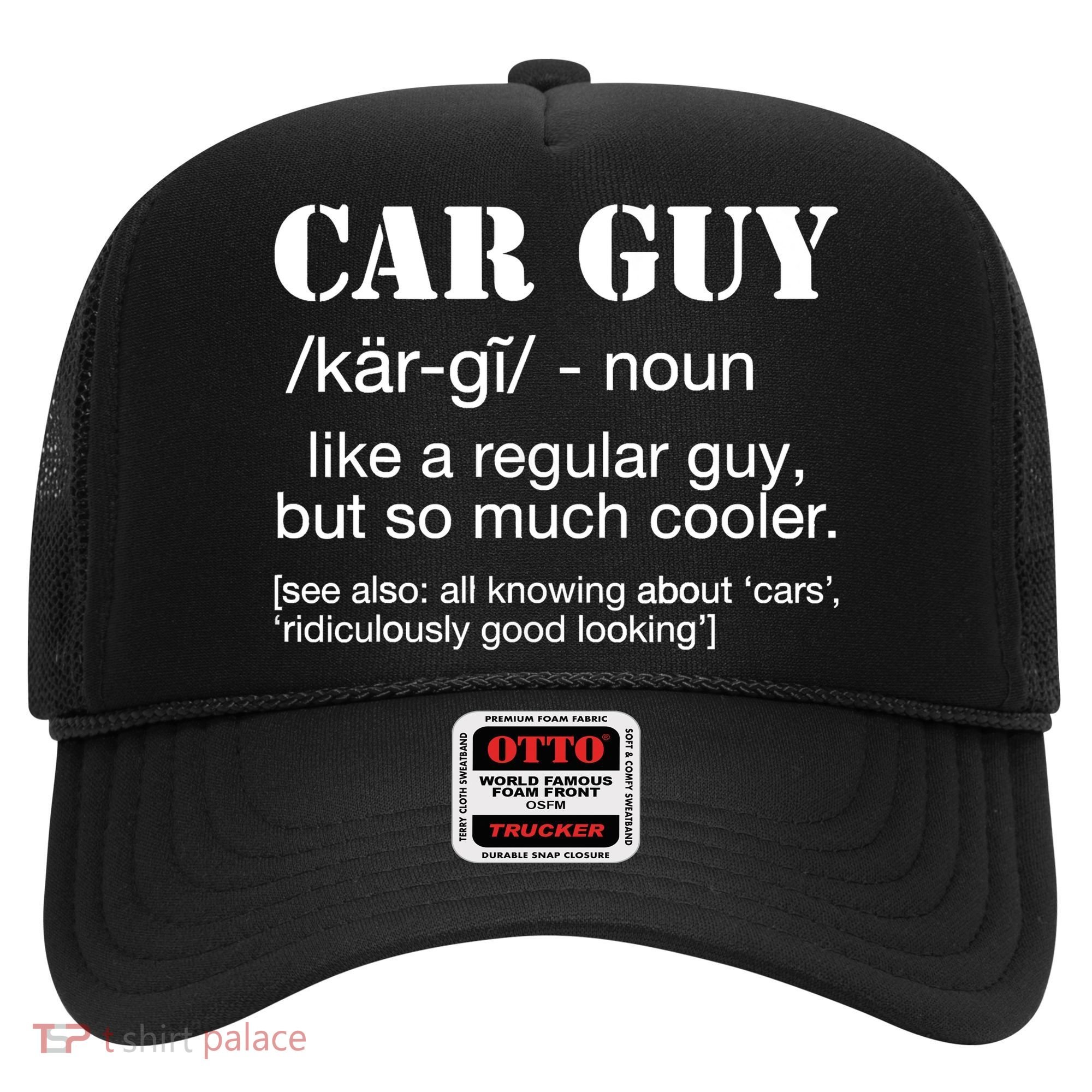 Funny Car Guy Cars Lover Racing Mechanics Car Guy Definition Hat