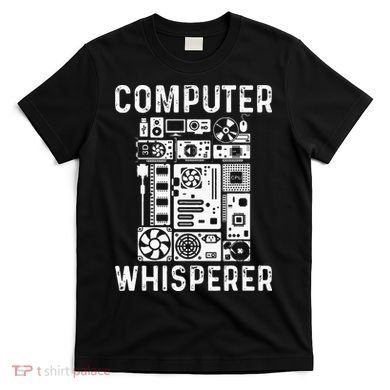 Funny Computer Geek Tech Nerd Gift Men Women Cool Support T-Shirt
