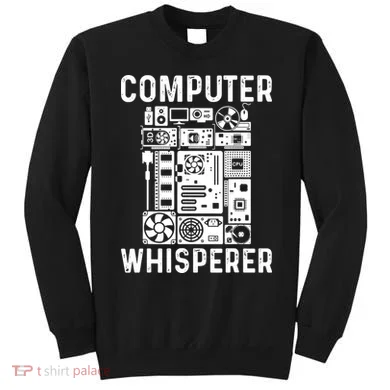 Funny Computer Geek Tech Nerd Computer Whisperer Sweatshirt